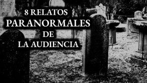 Entre-lo-Real-y-lo-Sobrenatural-Relatos-de-Fenomenos-Paranormales