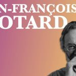 Descubre el pensamiento de Jean-François Lyotard y la condición postmoderna