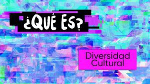 La-Era-de-la-Multiculturalidad-Reconocimiento-y-Celebracion-de-la-Diversidad