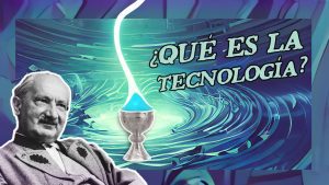 La-filosofia-de-la-tecnologia-de-Martin-Heidegger-La-esencia-de-la-tecnica