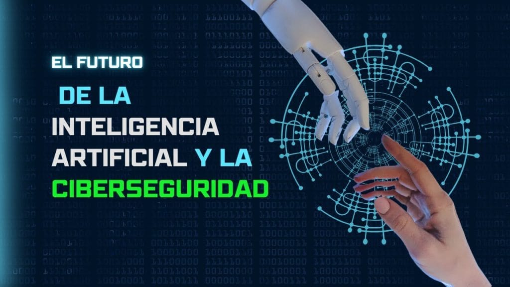 El futuro de la inteligencia artificial en la ciberseguridad