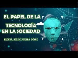El Papel de la Tecnología en la Sociedad: Oportunidades y Desafíos