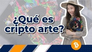Criptoarte: La fusión entre tecnología y expresión artística